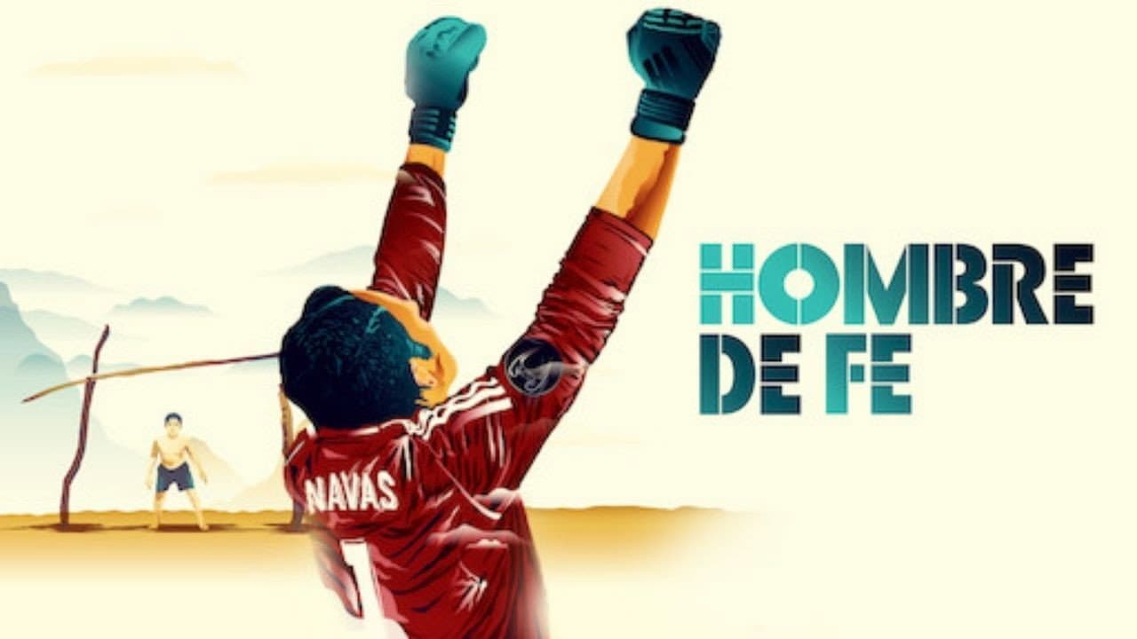 Backdrop for Keylor Navas, Hombre de Fe